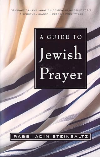 A Guide to Jewish Prayer [Paperback]