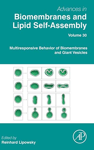 Multiresponsive Behavior of Biomembranes and Giant Vesicles [Hardcover]