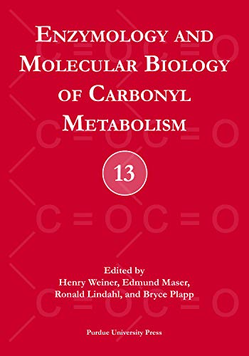 Enzymology And Molecular Biology Of Carbonyl Metabolism (no. 13) [Paperback]