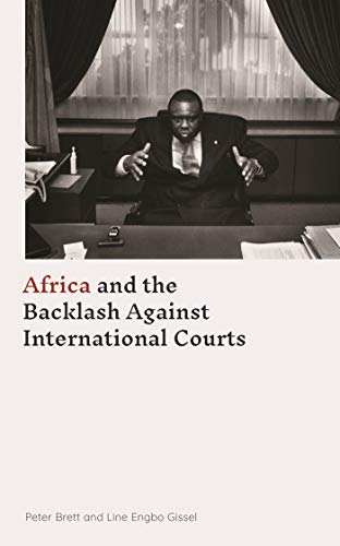 Africa and the Backlash Against International Courts [Hardcover]