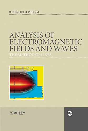 Analysis of Electromagnetic Fields and Waves: The Method of Lines [Hardcover]