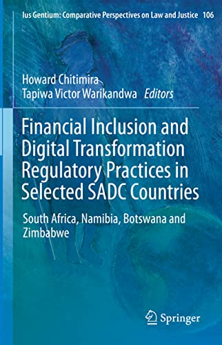 Financial Inclusion and Digital Transformation Regulatory Practices in Selected  [Hardcover]