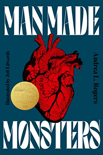 Man Made Monsters [Hardcover]