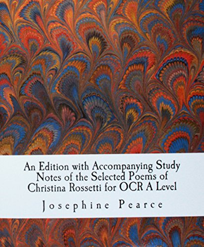 An Edition With Accompanying Study Notes Of The Selected Poems Of Christina Ross [Paperback]