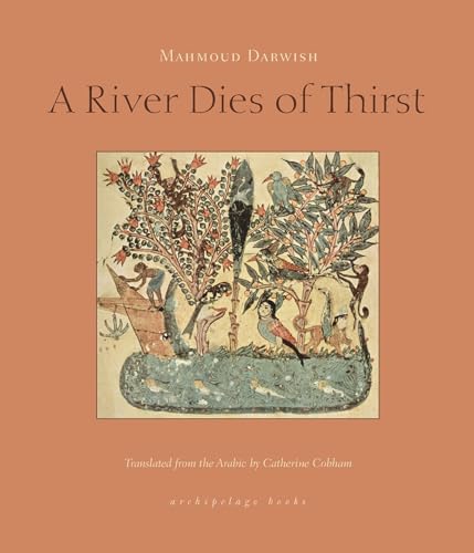 A River Dies of Thirst [Paperback]