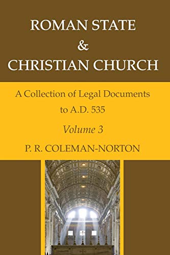 Roman State and Christian Church Volume 3  A Collection of Legal Documents to A [Paperback]