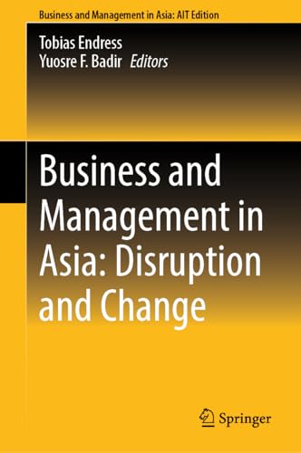 Business and Management in Asia: Disruption and Change [Hardcover]