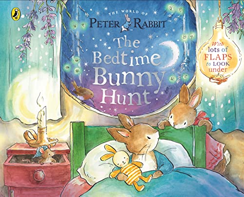 Peter Rabbit: The Bedtime Bunny Hunt: A Lift-the-Flap Storybook [Paperback]