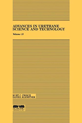 Advances in Urethane Science & Technology, Volume XIII [Hardcover]