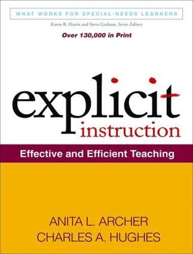 Explicit Instruction Effective and Efficient Teaching [Hardcover]