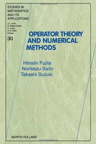 Operator Theory and Numerical Methods [Hardcover]