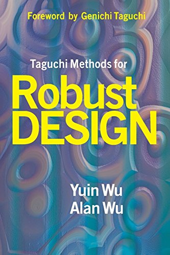 Taguchi Methods For Robust Design [Paperback]