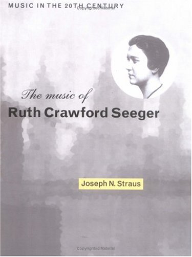 The Music of Ruth Craford Seeger [Paperback]