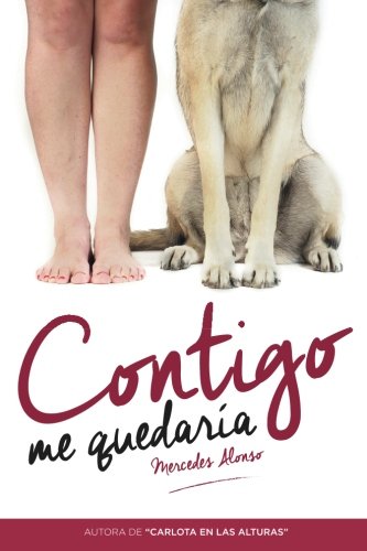 Contigo Me Quedara (spanish Edition) [Paperback]