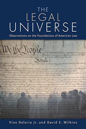 The Legal Universe: Observations of the Foundations of American Law [Paperback]