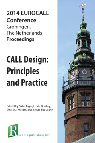 Call Design Principles And Practice - Proceedings Of The 2014 Eurocall Conferen [Paperback]