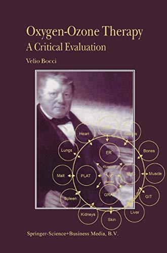 Oxygen-Ozone Therapy: A Critical Evaluation [Paperback]