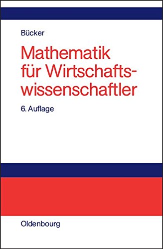 Mathematik Fr Wirtschaftsissenschaftler [Hardcover]