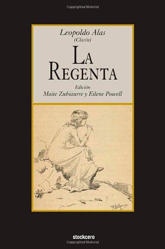 La Regenta (spanish Edition) [Paperback]