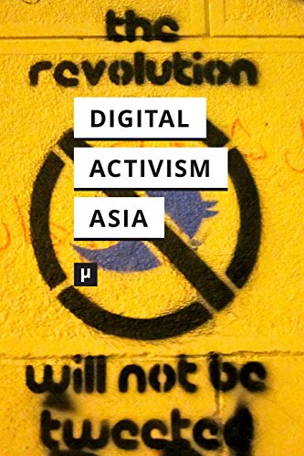 Digital Activism In Asia Reader [Paperback]