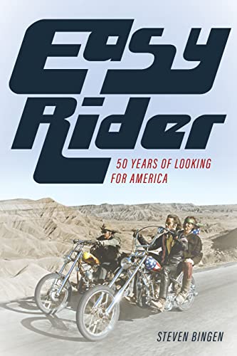 Easy Rider: 50 Years Looking for America [Hardcover]