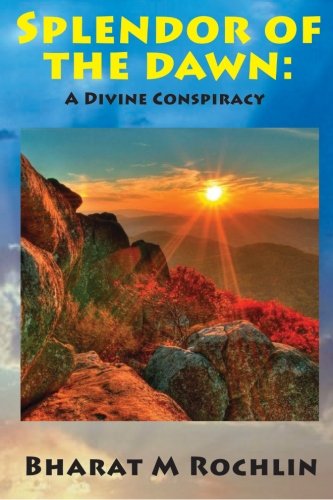 Splendour Of The Dan A Divine Conspiracy [Paperback]