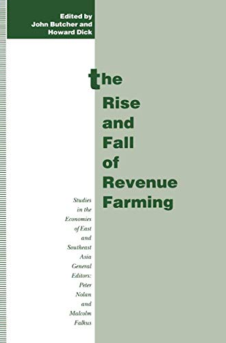 The Rise and Fall of Revenue Farming: Business Elites and the Emergence of the M [Paperback]