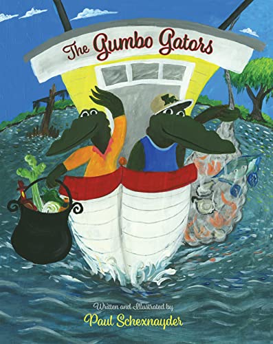 Gumbo Gators, The [Hardcover]