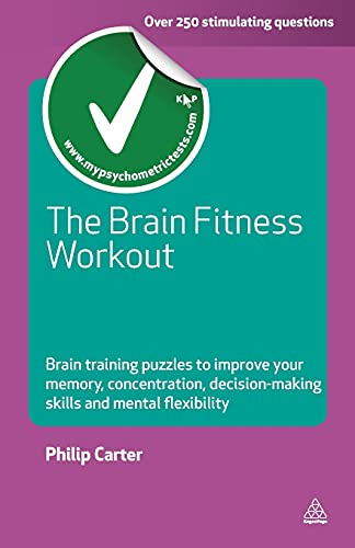 The Brain Fitness Workout Brain Training Puzzles to Improve Your Memory Concent [Paperback]