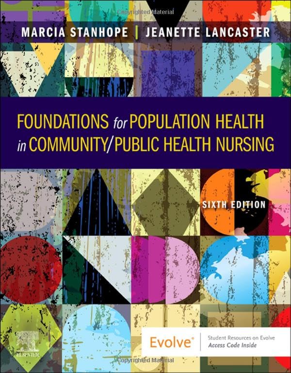 Foundations for Population Health in Community/Public Health Nursing [Paperback]