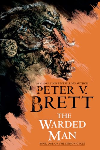 The Warded Man: Book One of The Demon Cycle [Paperback]