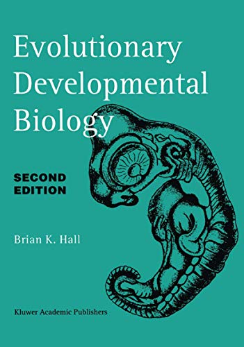 Evolutionary Developmental Biology [Hardcover]