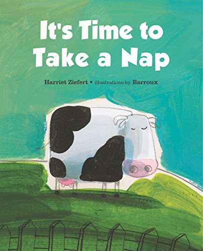 It's Time to Take a Nap [Board book]