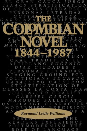 The Colombian Novel, 1844-1987 (texas Pan American) [Paperback]