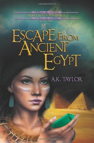 Escape From Ancient Egypt (neiko Adventure Saga) [Hardcover]