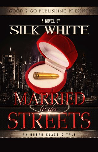 Married To Da Streets [Paperback]