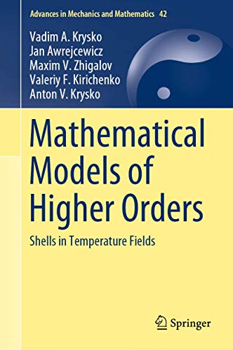 Mathematical Models of Higher Orders: Shells in Temperature Fields [Hardcover]