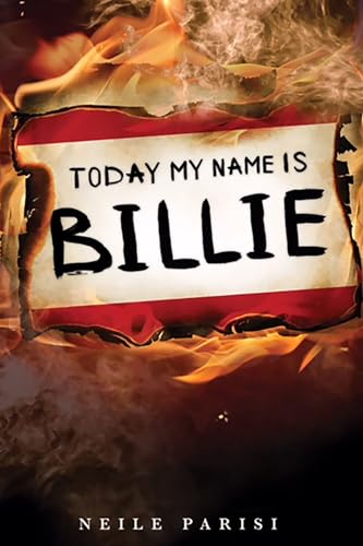 Today My Name Is Billie [Paperback]