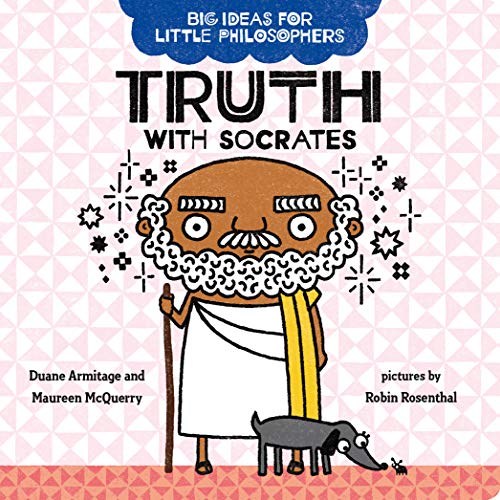 Big Ideas for Little Philosophers: Truth with