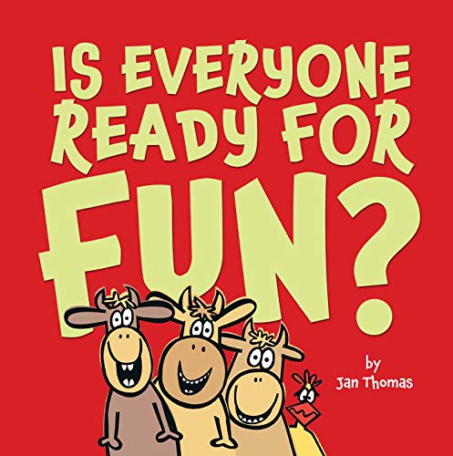 Is Everyone Ready for Fun?: Classroom Edition [Paperback]