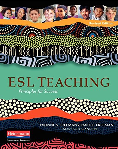 Esl Teaching, Revised Edition: Principles For