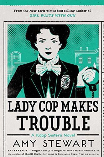 Lady Cop Makes Trouble [Paperback]