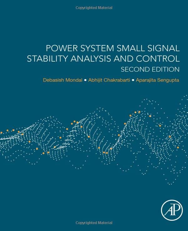 Poer System Small Signal Stability Analysis and Control [Paperback]