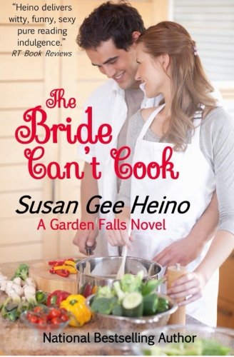 The Bride Can't Cook (garden Falls) (volume 1) [Paperback]