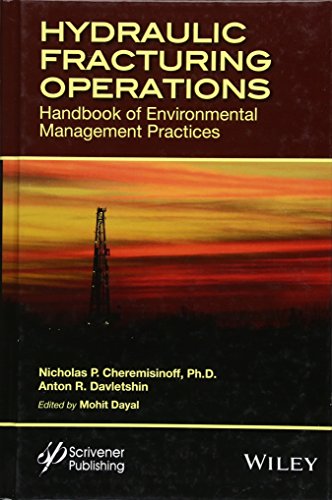 Hydraulic Fracturing Operations: Handbook of Environmental Management Practices [Hardcover]