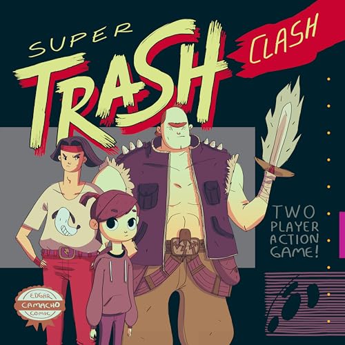 Super Trash Clash [Paperback]