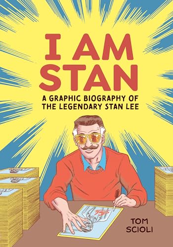 I Am Stan: A Graphic Biography of the Legendary Stan Lee [Paperback]