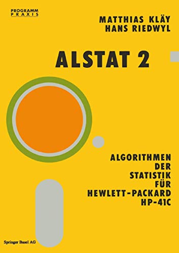 Alstat 2 Algorithmen der Statistik fr Hewlett-Packard HP-41C [Paperback]