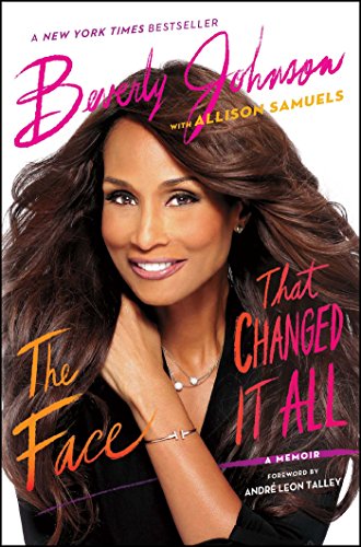 The Face That Changed It All: A Memoir [Paperback]