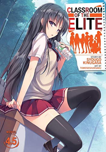 Classroom of the Elite (Light Novel) Vol. 4.5 [Paperback]